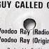 VOODOO RAY ORIGINAL MIX 1989