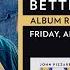 Better Days Ahead Album Release Livestream Event