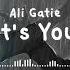 Ali Gatie It S You Slowed Reverb 8D