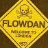 Flowdan Welcome To London Astrx Dub Fliip