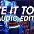 Give It To Me Instrumental Justin Timberlake Edit Audio AudioWizard