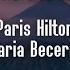 Paris Hilton Maria Becerra Without Love Letra Lyrics Subtitulado En Español Infinite Icon