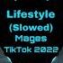 Mages Lifestyle Slowed BMG Hot TikTok DouYin 抖音