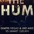 Dimitri Vegas Like Mike Feat Ummet Ozcan The Hum Original Mix