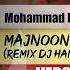 Mohammad Heshmati Majnoon Naboodam Remix Dj Hamid Khareji Remix Version 2