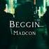 Beggin Madcon Speed Up Pitched