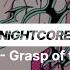 Emjaay Grasp Of The Soul Nightcore