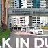 Walk Along Al Khayay St Al Falak St In Dubai UAE 4k