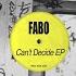 Can T Decide Feat Angela Sheik Original Mix