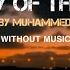 The Way Of The Tears Nasheed Lyrics Translation Without Music Muhammad Al Muqit