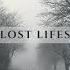 Lost Lifes