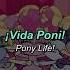 MLP Pony Life Theme Song Sub Español Lyrics Video