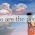 We Are The People Slowed Reverb Lyrics