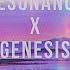 Resonance X Genesis Slowed