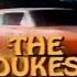 The Dukes Of Hazzard 1979 1985 Opening And Closing Theme