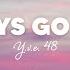 Y V E 48 Days Go By Lyrics