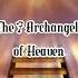 The 7 Archangels Of Heaven