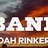 Noah Rinker Red Bandana Lyrics