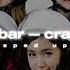 Bar Bar Bar Crayon Pop Sped Up