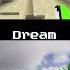 Dream S Clutch Moments Dream Minecraft Dream