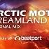 Arctic Motion Dreamland Original Mix Magic Trance