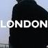 London ONE SECOND Stormzy Ft H E R UNOFFICIAL 4K