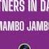 Partners In Dance Mambo Jambo Extended Mix