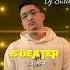 S Beater Dar Dj Sulik Remix 2021