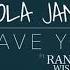 Lola Jane Leave You Feat Randy WiskyBachata Remix By DJ Lui