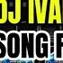 DJ IVAN LUCINE LOVE SONG REMIX