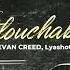 LEVAN CREED Lyashotakoe Intouchables PHONK