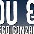 Diego Gonzalez You I Lyrics