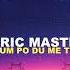 Lyric Master Shum Po Du Me T Pa Slowed Reverb