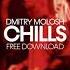 Dmitry Molosh Chills Original Mix FREE DOWNLOAD