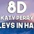 Katy Perry Harleys In Hawaii 8D Audio