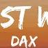 Dax My Last Words Lyrics