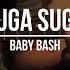 Suga Suga By Baby Bash Guitar Cover