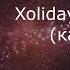 XOLIDAYBOY Кино караоке минусовка