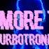 Turbotronic One More Time Official Video Lyrics