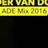 Sander Van Doorn ADE Mix 2016