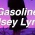 Gasoline Halsey Lyrics