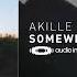 Akille Somewhere Else Audio Imprint