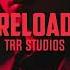 No Copyright TRR Studios Reload 60 Second Trap Cinematic Music