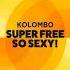 Kolombo Super Free Original Mix