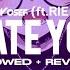 Jim Yosef X RIELL Hate You Slowed Reverb