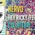 NERVO Hey Ricky Feat Kreayshawn Dev Alisa FREE DOWNLOAD