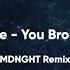 Tate McRae You Broke Me First MDNGHT REMIX