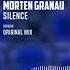 Morten Granau Silence Official Audio