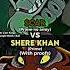 Shere Khan Vs Scar With Proofs