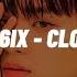 AB6IX 에이비식스 CLOSE Easy Lyrics Romanized